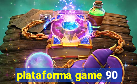 plataforma game 90